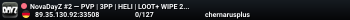 NovaDayZ #2 — PVP | 3PP | HELI | LOOT+ WIPE 29.05