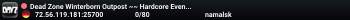 Dead Zone Winterborn Outpost ~~ Hardcore Events PvE X20 Loot Bui
