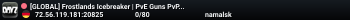 [GLOBAL] Frostlands Icebreaker | PvE Guns PvP High FPS Quests