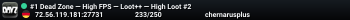 #1 Dead Zone — High FPS — Loot++ — High Loot #2