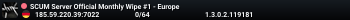 SCUM Server Official Monthly Wipe #1 - Europe