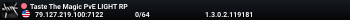 Taste The Magic PvE LIGHT RP