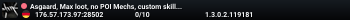 Asgaard, Max loot, no POI Mechs, custom skill gains.