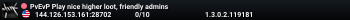 PvEvP Play nice higher loot, friendly admins