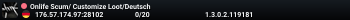 Onlife Scum/ Customize Loot/Deutsch
