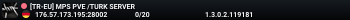 [TR-EU] MPS PVE /TURK SERVER