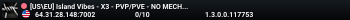 [US\EU] Island Vibes - X3 - PVP/PVE - NO MECH - MAX CARS
