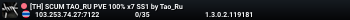 [TH] SCUM TAO_RU PVE 100% x7 SS1 by Tao_Ru