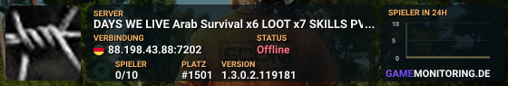 DAYS WE LIVE  Arab Survival  x6 LOOT  x7 SKILLS  PVE-PVP EVENTS
