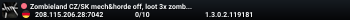 Zombieland CZ/SK mech&horde off, loot 3x zombies 5x