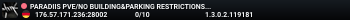 PARADIIS PVE/NO BUILDING&PARKING RESTRICTIONS/LOOT x2