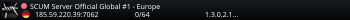 SCUM Server Official Global #1 - Europe