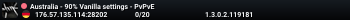 Australia - 90% Vanilla settings - PvPvE