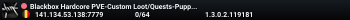 Blackbox Hardcore PVE-Custom Loot/Quests-Puppet Fun-Tier3 NPC
