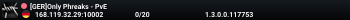[GER]Only Phreaks - PvE