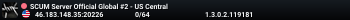 SCUM Server Official Global #2 - US Central