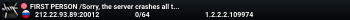 FIRST PERSON /Sorry, the server crashes all the time((