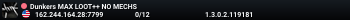 Dunkers MAX LOOT++ NO MECHS