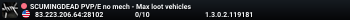 SCUMINGDEAD PVP/E  no mech - Max loot vehicles