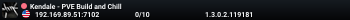Kendale - PVE Build and Chill
