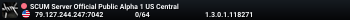 SCUM Server Official Public Alpha 1 US Central