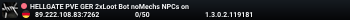 HELLGATE PVE GER 2xLoot Bot noMechs NPCs on