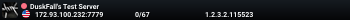 DuskFall's Test Server