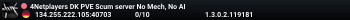 4Netplayers DK PVE Scum server No Mech, No AI