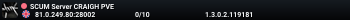 SCUM Server  CRAIGH PVE