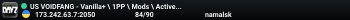 US VOIDFANG - Vanilla+ \ 1PP \ Mods \ Active Admins