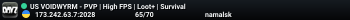 US VOIDWYRM - PVP | High FPS | Loot+ | Survival