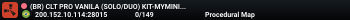 (BR) CLT PRO VANILA    (SOLO/DUO)  KIT-MYMINI-LOOT+