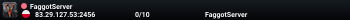 FaggotServer