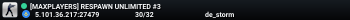 [MAXPLAYERS] RESPAWN UNLIMITED #3