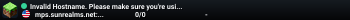 Invalid Hostname. Please make sure you're using the correct IP address.