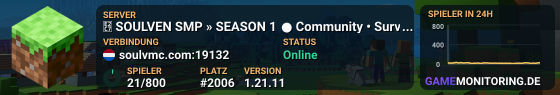  SOULVEN SMP » SEASON 1 ● Community • Survival • Active ●