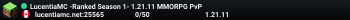 LucentiaMC -Ranked Season 1- 1.21.11 MMORPG PvP