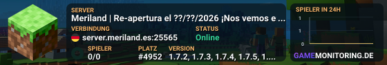Meriland | Re-apertura el ??/??/2026 ¡Nos vemos en discord.meriland.es! | Web: meriland.es