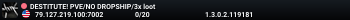 DESTITUTE! PVE/NO DROPSHIP/3x loot