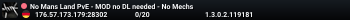 No Mans Land PvE - MOD no DL needed - No Mechs