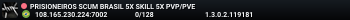 PRISIONEIROS SCUM BRASIL 5X SKILL 5X PVP/PVE