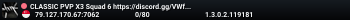 CLASSIC PVP X3 Squad 6 https://discord.gg/VWfvEXMYGk