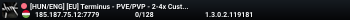 [HUN/ENG] [EU] Terminus - PVE/PVP - 2-4x Custom Loot - NO Mech