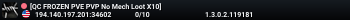 [QC FROZEN PVE PVP No Mech Loot X10]