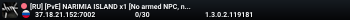 [RU] [PvE] NARIMIA ISLAND x1 [No armed NPC, no bot shop]