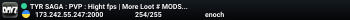 TYR SAGA : PVP : Hight fps | More Loot # MODS : Stamila+