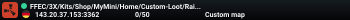 FFEC/3X/Kits/Shop/MyMini/Home/Custom-Loot/Raidables