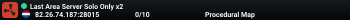 Last Area Server Solo Only x2