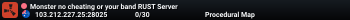 Monster RUST Server