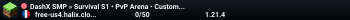 DashX SMP » Survival S1 • PvP Arena • Custom Events